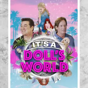 It's a Doll's World Poster