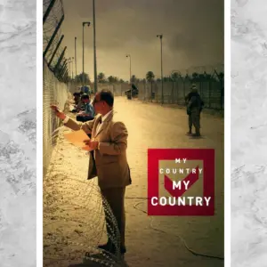 My Country, My Country Poster