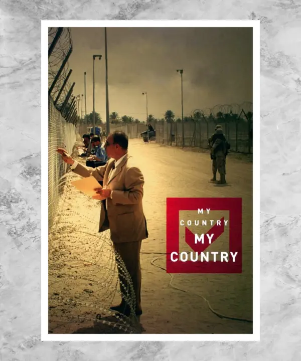 My Country, My Country Poster