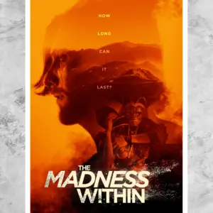 The Madness Within Poster